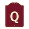 Signmission Designer Series Sign W/ Letter Q, Burgundy Heavy-Gauge Aluminum Sign, 24" x 18", BU-1824-22932 A-DES-BU-1824-22932 - alternate 1